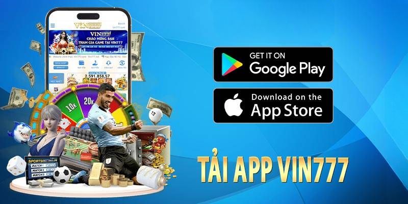 Tải App Vin777 Cho Android & iOS – Cài Đặt Chỉ 1 Phút Chỉ dẫn tải app VIN777 cho 2 hệ điều hành IOS, Android