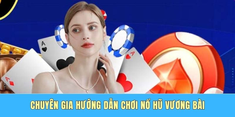 Vương Bài Vô Hạn Vin777 - Game Quay Hũ Đỉnh Cao 2025 Chuyên gia hướng dẫn chơi nổ hũ Vương bài
