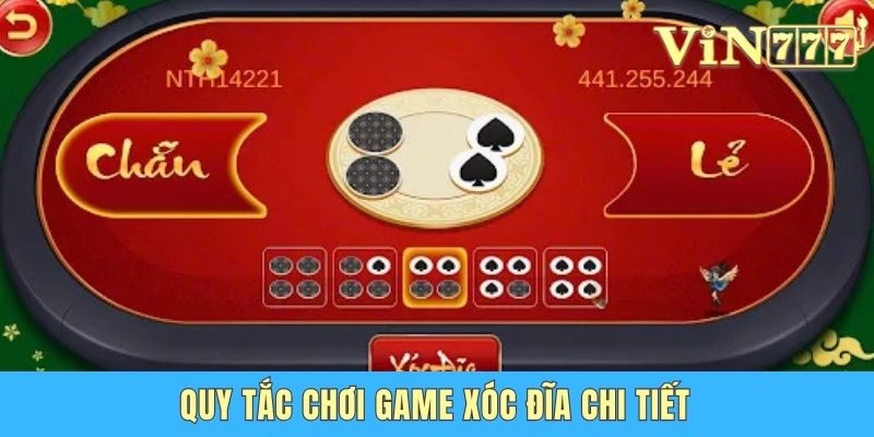 Xóc Đĩa Vin777 - Trò Có Luật Chơi Đơn Giản Và Dễ Thắng Quy tắc chơi game Xóc đĩa chi tiết