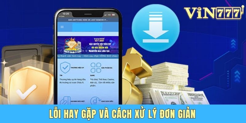 Hướng Dẫn Tải App Vin 777 Cho IOS Chi Tiết Nhất Năm 2025 Lỗi hay gặp và cách xử lý đơn giản